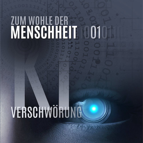 Zum Wohle der Menschheit
